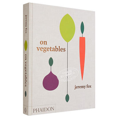 【中商原版】论蔬菜：家庭厨房的现代食谱 英文原版 英文版 On Vegetables: Modern Recipes 烹调艺术
