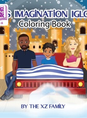 海外直订XZ's Imagination Igloo (Coloring Book) XZ的想象冰屋（着色书）