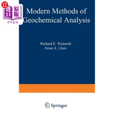 海外直订Modern Methods of Geochemical Analysis 地球化学分析的现代方法