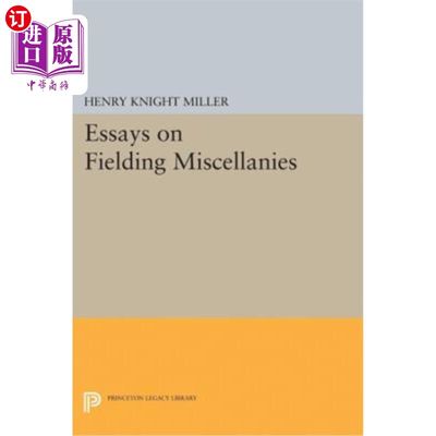 海外直订Essays on Fielding Miscellanies 关于野战杂记的散文