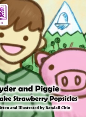 海外直订Ryder and Piggie Make Strawberry Popsicles 莱德和小猪做草莓冰棒