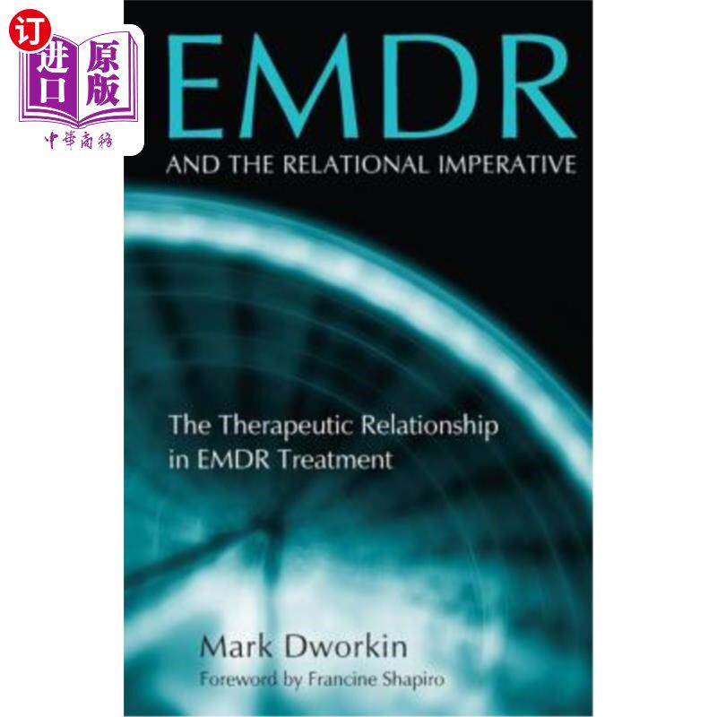 海外直订医药图书Emdr and the Relational Imperative: The Therapeutic Relationship in Emdr Treatme Emdr和关