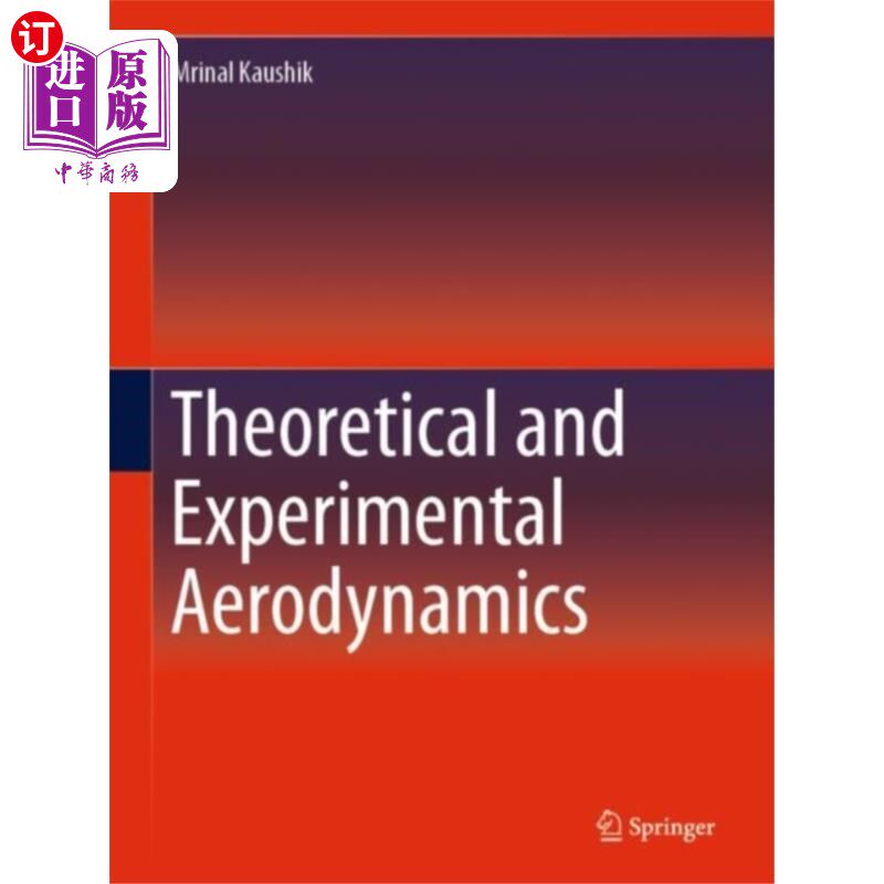 海外直订Theoretical and Experimental Aerodynamics 理论与实验空气动力学