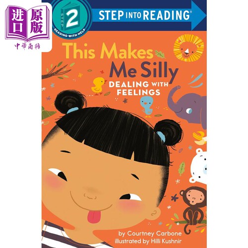 Step into Reading Step 2 This Makes Me Silly 兰登阅读进阶2：学会处理情绪：这样会让我学笨 英文原版 儿童绘本【中商原?