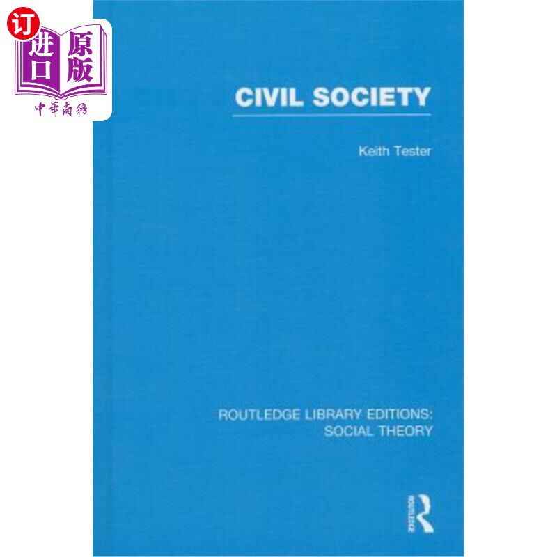海外直订Civil Society (Rle Social Theory) 公民社会