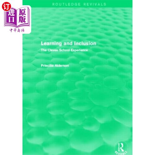 海外直订Learning and Inclusion (Routledge Revivals) 学习与共融(劳特利奇复兴)