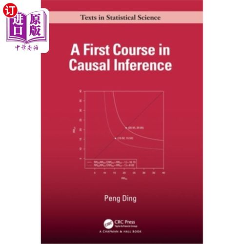 海外直订A First Course in Causal Inference A First Course in Causal Inference