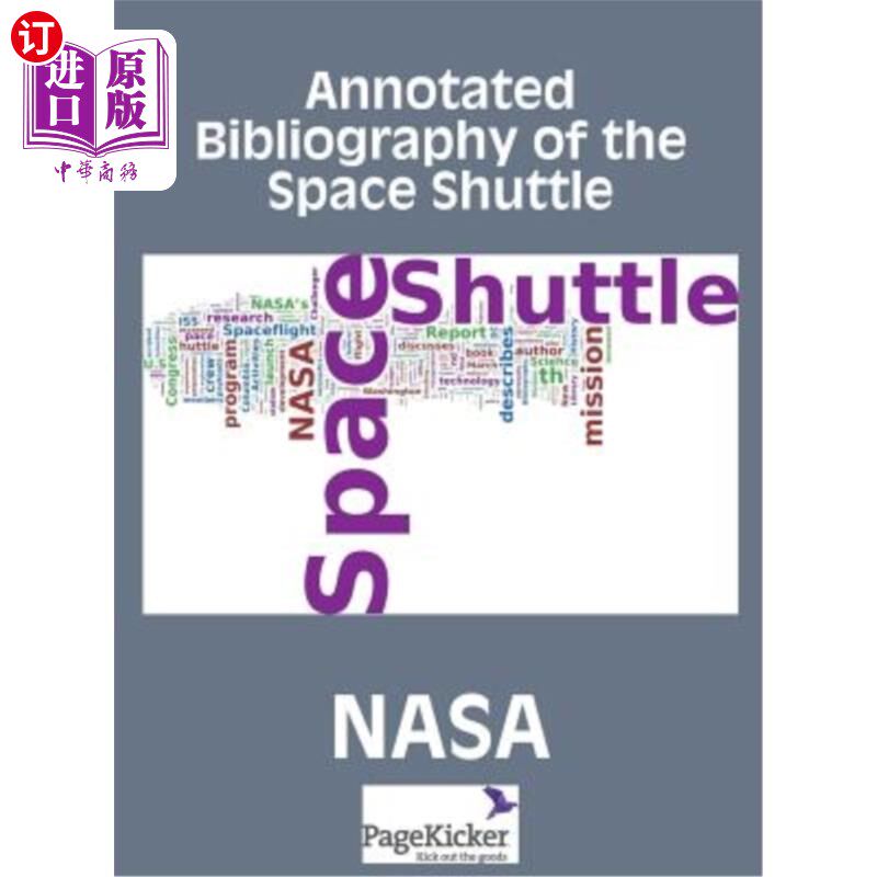 海外直订Annotated Bibliography of the Space Shuttle (Two Volumes) 航天飞机注释书目（两卷）