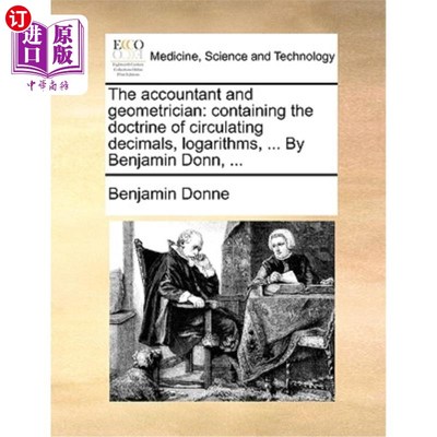 海外直订医药图书The Accountant and Geometrician: Containing the Doctrine of Circulating Decimals 会计学与几何学:包