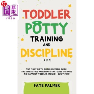Freedom Potty Gui Diaper The 幼儿如厕训练与纪律 Day Discipline Dirty Training 海外直订Toddler