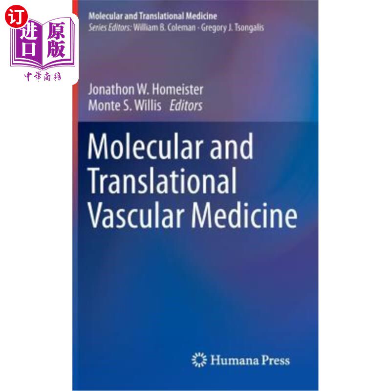海外直订医药图书Molecular and Translational Vascular Medicine 分子和转化血管医学