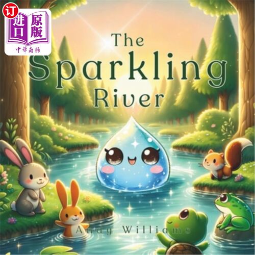 海外直订The Sparkling River 闪闪发光的河