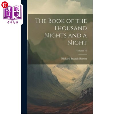 海外直订The Book of the Thousand Nights and a Night; Volume 16 《一千零一夜》；卷16