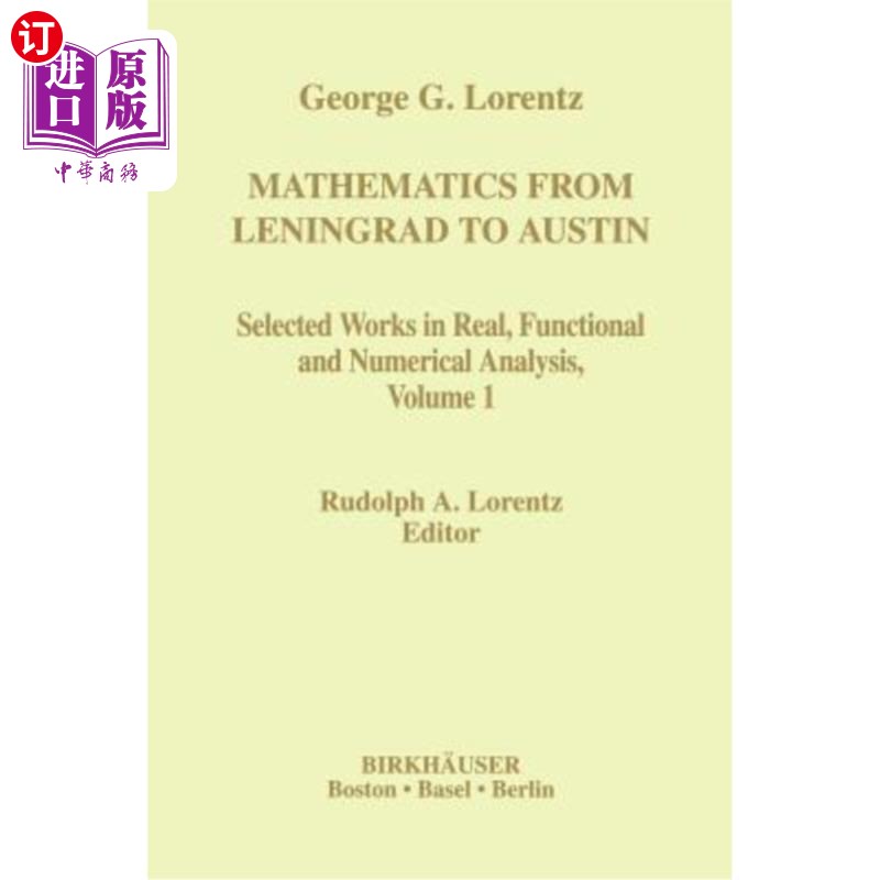 海外直订Mathematics from Leningrad to Austin: George G. Lorentz' Selected Works in Real, 从列宁格勒到奥斯汀的数学：