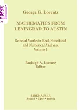 海外直订Mathematics from Leningrad to Austin: George G. Lorentz' Selected Works in Real, 从列宁格勒到奥斯汀的数学：