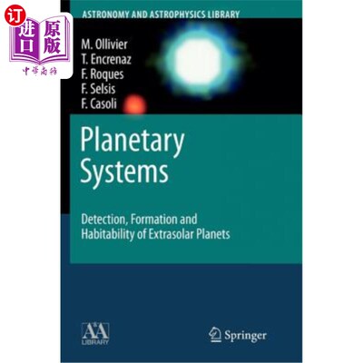 海外直订Planetary Systems: Detection, Formation and Habitability of Extrasolar Planets 行星系统：太阳系外行星的探测