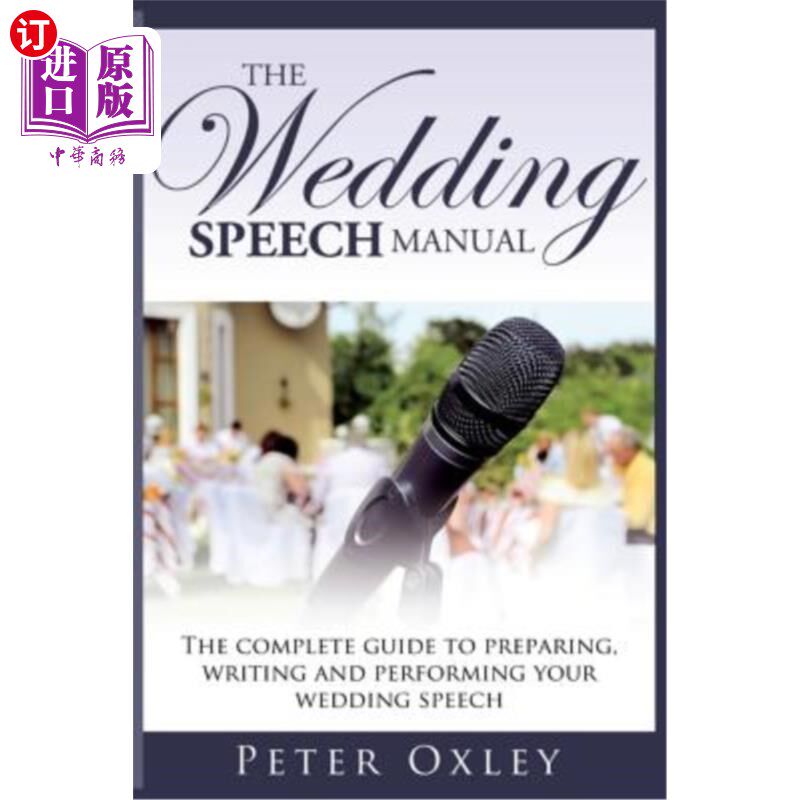 【中商海外直订】the wedding speech manual: the complete guide to