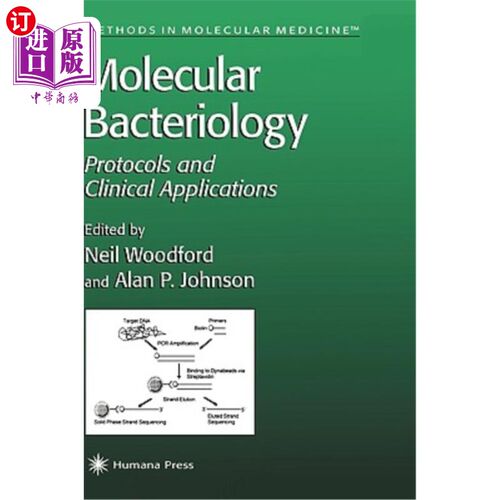 海外直订医药图书Molecular Bacteriology: Protocols and Clinical Applications 分子细菌学：方案和临床应用