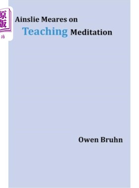 海外直订医药图书Ainslie Meares on Teaching Meditation 安斯利教授冥想的方法