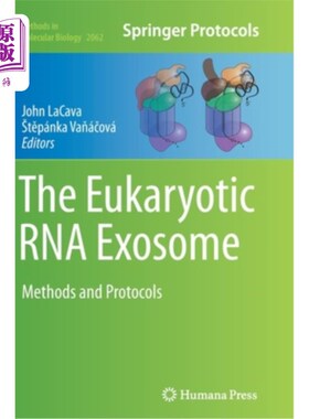 海外直订医药图书The Eukaryotic RNA Exosome: Methods and Protocols 真核RNA外泌体：方法和方案