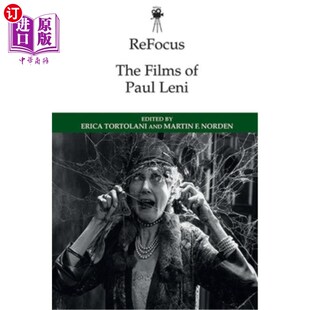 Films Paul Leni 电影 海外直订Refocus 重新聚焦：保罗·莱尼 The