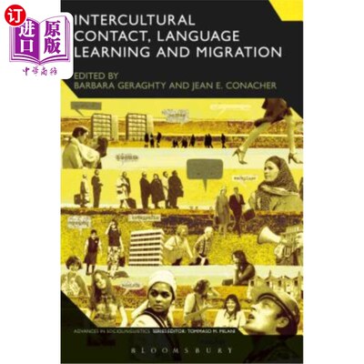 海外直订Intercultural Contact, Language Learning and Migration 跨文化接触、语言学习与移民