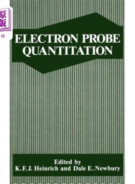海外直订Electron Probe Quantitation 电子探针定量