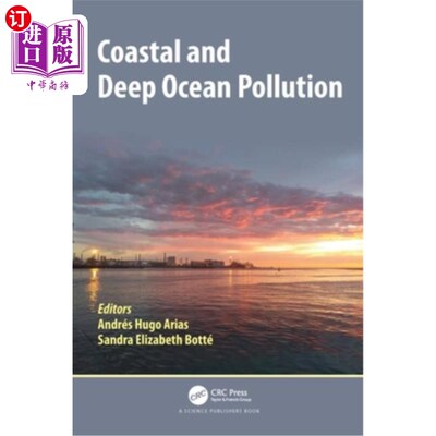 海外直订Coastal and Deep Ocean Pollution 海岸和深海污染
