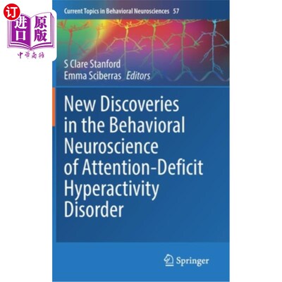 海外直订医药图书New Discoveries in the Behavioral Neuroscience of Attention-Deficit Hyperactivit 注意缺陷多动障碍行