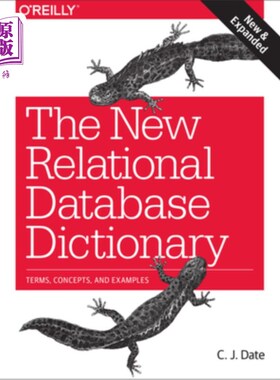 海外直订The New Relational Database Dictionary: Terms, Concepts, and Examples 新关系数据库词典:术语、概念和示例
