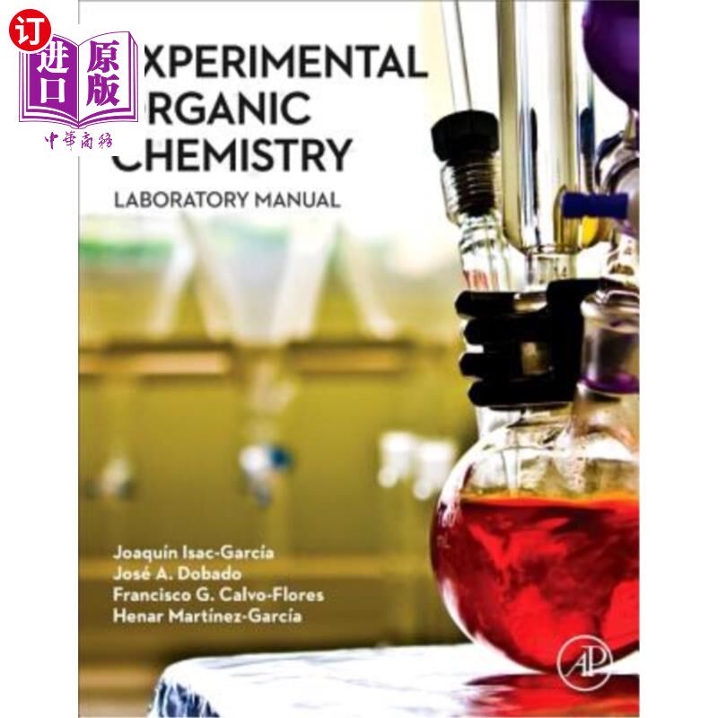 海外直订Experimental Organic Chemistry: Laboratory Manual 实验有机化学：实验手册