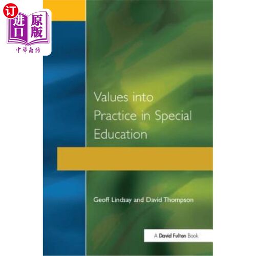 海外直订Values Into Practice in Special Education 特殊教育中的价值观实践