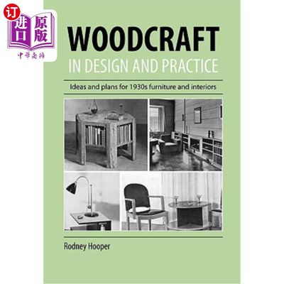 海外直订Woodcraft in Design and Practice “设计与实践中的木工