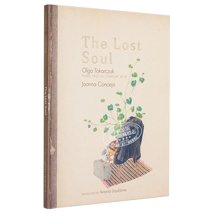 现货 遗失的灵魂 奥尔加托卡尔丘克 2018年诺贝尔文学奖 英文原版 The Lost Soul Olga Tokarczuk【中商原版】