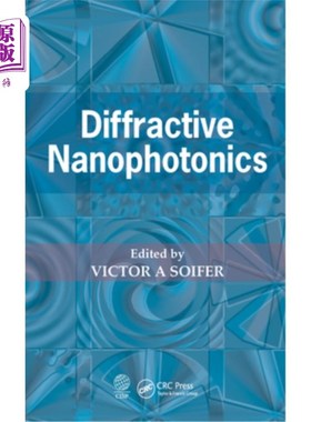 海外直订Diffractive Nanophotonics 衍射的纳米光子学