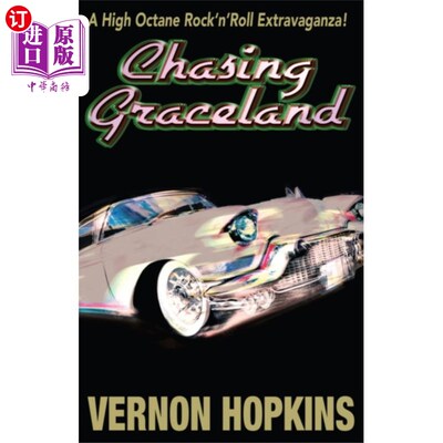 海外直订Chasing Graceland 追逐的格