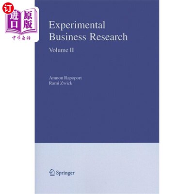 海外直订Experimental Business Research, Volume II: Economic and Managerial Perspectives 实验商业研究，第二卷:经济和