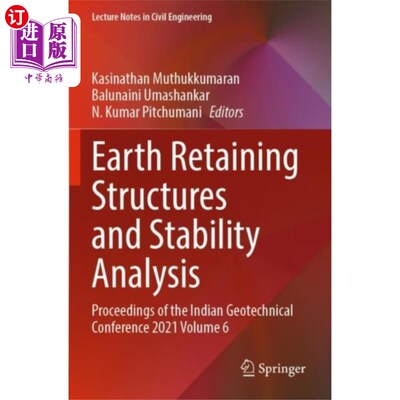 海外直订Earth Retaining Structures and Stability Analysis 挡土结构及其稳定性分析
