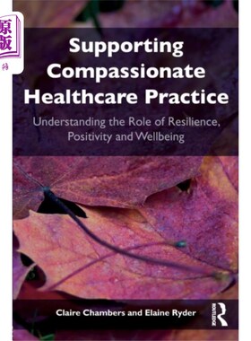 海外直订医药图书Supporting compassionate healthcare practice 支持慈悲医疗实践