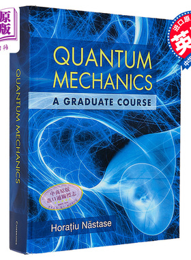 贺拉斯 讷斯塔塞 量子力学 研究生课程 英文原版 Quantum Mechanics  A Graduate Course【中商原版】
