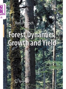 海外直订Forest Dynamics, Growth and Yield: From Measurement to Model 森林动态，生长和产量:从测量到模型