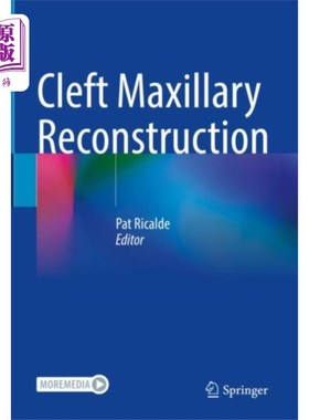 海外直订医药图书Cleft Maxillary Reconstruction 腭裂上颌重建术