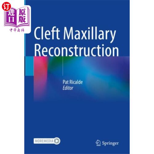 海外直订医药图书Cleft Maxillary Reconstruction 腭裂上颌重建术