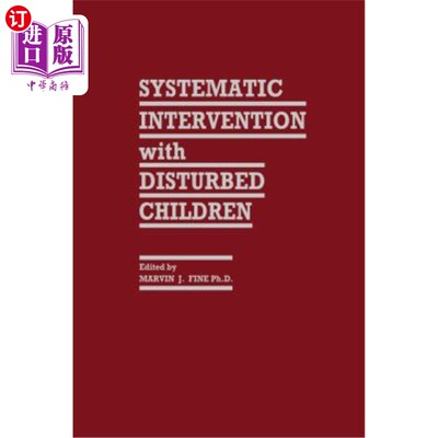 海外直订医药图书Systematic Intervention with Disturbed Children 对精神障碍儿童的系统干预