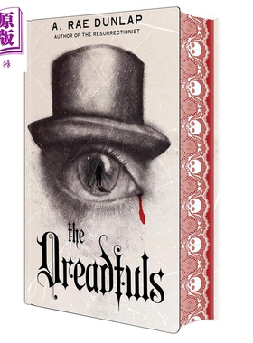 预售 恐怖小子们 豪华版 喷绘书口 The Dreadfuls Deluxe Stenciled Edges 英文原版 A Rae Dunlap【中商原版】