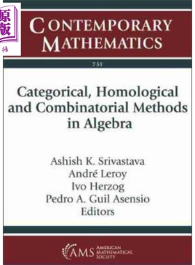 现货 Categorical, Homological and Combinatorial Methods in Algebra【中商原版】