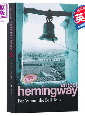 [英文原版]for whom the bell tolls丧钟为谁而鸣 海明威