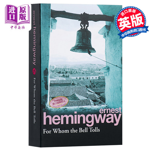 [英文原版]for whom the bell tolls丧钟为谁而鸣 海明威