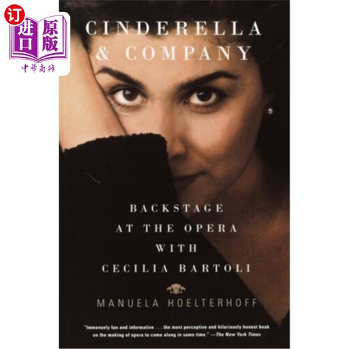 海外直订Cinderella and Company: Backstage at the Opera with Cecilia Bartoli 灰姑娘和同伴：与塞西莉亚·巴托丽在歌剧院