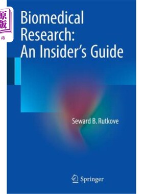 海外直订医药图书Biomedical Research: An Insider's Guide 生物医学研究：内部指南